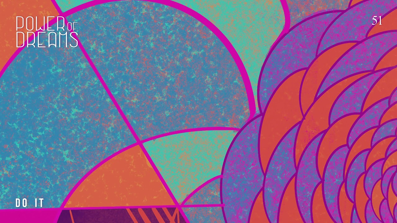 Power of Dreams - Do it