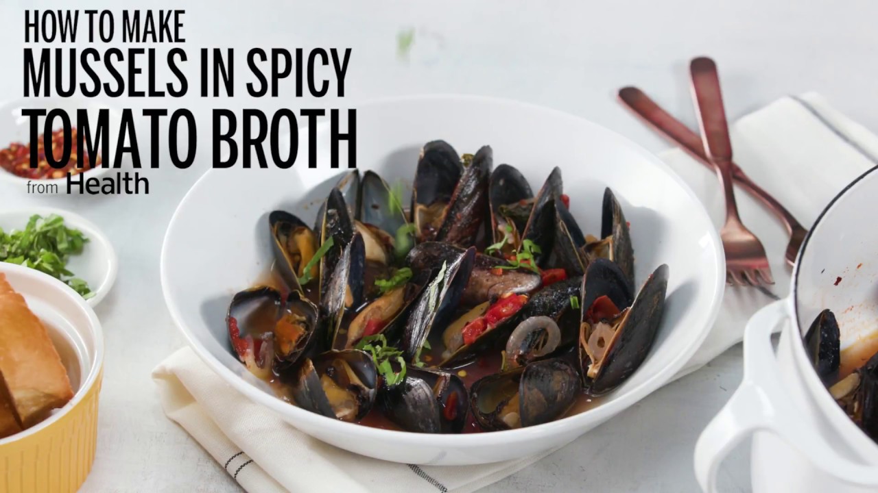 How to Make Mussels in Spicy Tomato Broth | Health