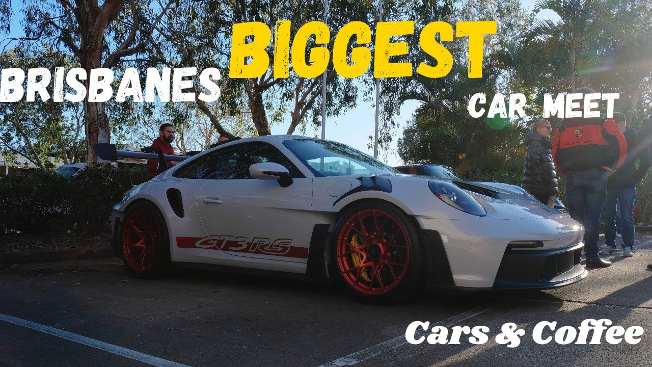 Brisbanes Biggest Car Meet - Cars and Coffee Brisbane - YouTube