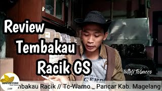 REVIEW TEMBAKAU RACIK || GS non Saos || TC Warno Magelang screenshot 5