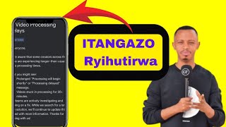 Itangazo Rya Youtube Video Processing Delays