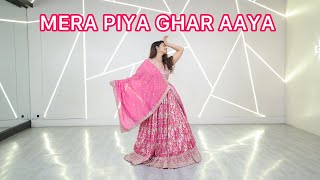 Mera Piya ghar aaya
