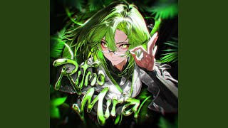 Ritmo Mira ultra Slowed