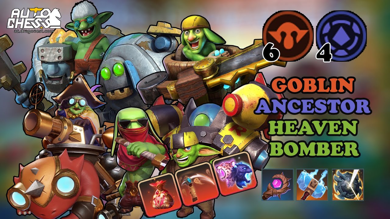 EASY WAYS TO PLAY, ONLY GOBLIN EACH ROUND🧌⚙️6 GOBLIN 4 ANCESTOR CARRY HEAVEN BOMBER • AUTO CHESS