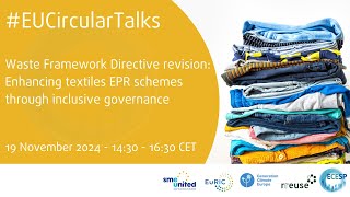 #EUCircularTalks: Revision of the WFD: Enhancing textiles EPR schemes through inclusive governance