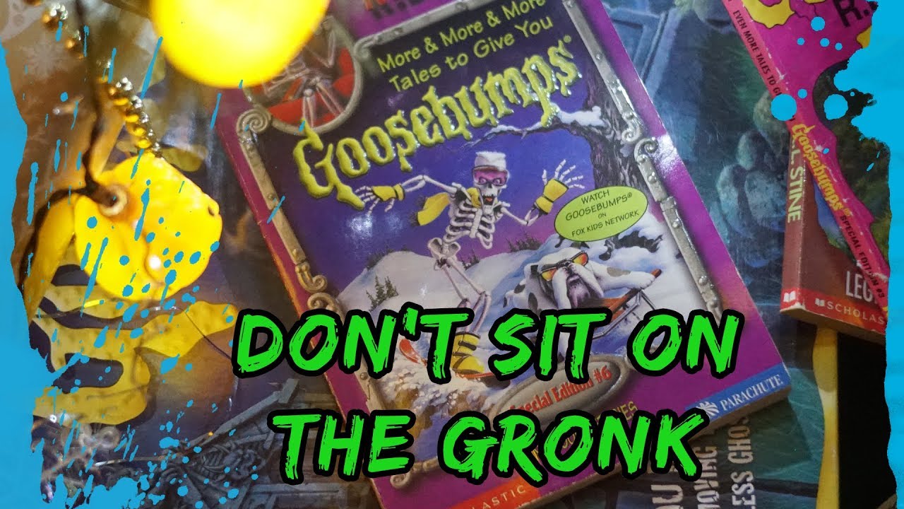 01 - Don't sit on the Gronk  |  More & More & More Tales to Give you Goosebumps - Audio Book Reading