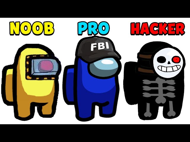 NOOB VS PRO VS HACKER IN AMONG US  NOOB VS PRO VS HACKER IN AMONG