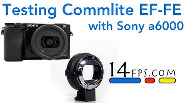 Sony a6000 and Commlite