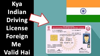 Kya Indian Driving License Foreign Me Valid Hai | Can I Drive With Indian Driving License in Foreign screenshot 5