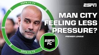 Is The Pressure Off Man City And All On Arsenal  Title Race Heats Up   Espn Fc