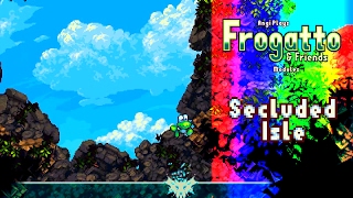 Frogatto Modules ~ Secluded Isle
