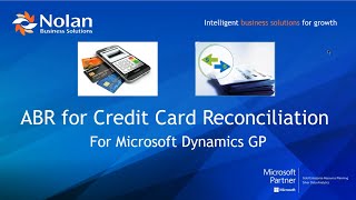 2020 06 18 Nolan ABR for Dynamics GP Credit Card Reconciliation Demo   NBA