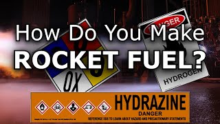 How Do You Make Rocket Fuels?