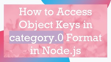 How to Access Object Keys in category.0 Format in Node.js