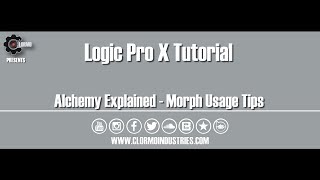 Logic Pro X - Alchemy Explained - Morph Usage Tips Tutorial