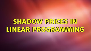 Shadow prices in linear programming