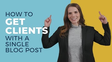 How To Get Clients With A Single Blog Post - Copyhackers