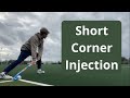 Short corner injection in field hockey  tutorial