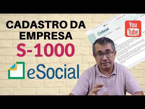 Cadastro da Empresa no eSocial - S1000 na prática direto no Portal