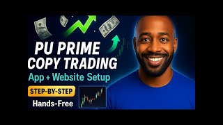 PU Prime Copy Trading Tutorial — App & Website Guide screenshot 5