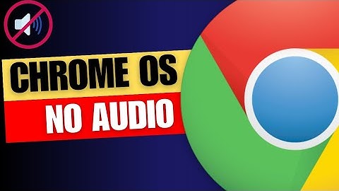 🔊Chrome OS Sound Not Working Here