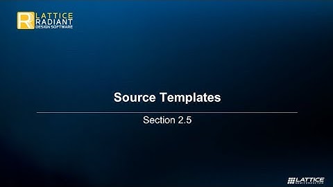 Radiant Video Series 2.5: Using Source Templates