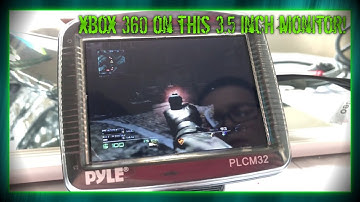 XBOX 360 WITH A 3.5 INCH CAR MONITOR?