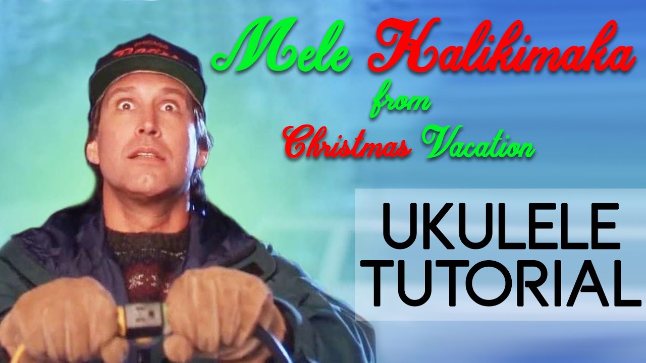 Mele Kalikimaka - Christmas Vacation (UKULELE TUTORIAL) - YouTube