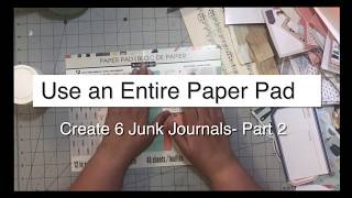 Use an Entire Paper Pad - Part 2 Decorating the Covers