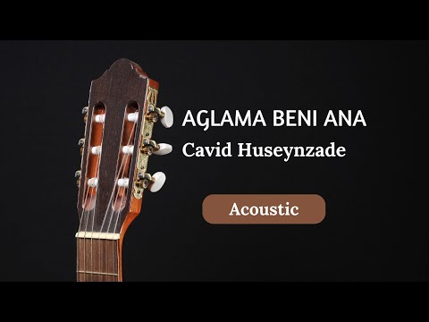 Cavid & Zamir - Aglama Beni Ana ( Acoustic )