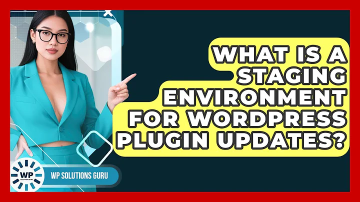 What Is A Staging Environment For WordPress Plugin Updates? - WP Solutions Guru