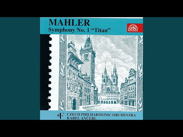 Mahler - Symphonie n°1 "Titan" : 3è mvt : Orch. Phil. Tchèque / Ancerl
