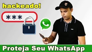 Seu Whatsapp Pode Ser Hackeado Ou Clonado  Saiba Como Se Proteger 