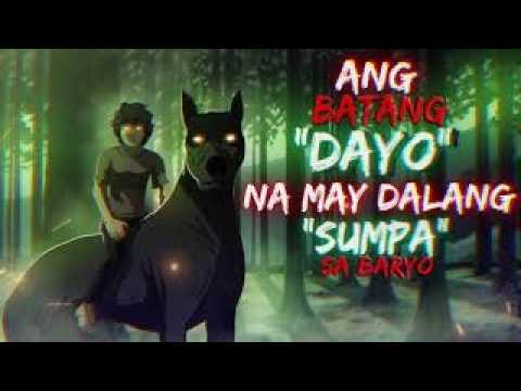 ANG BATANG  DAYO    NA MAY DALANG  SUMPA  SA BARYO ASWANG TRUE STORY