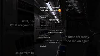 Cheesy pickup lines😋 #shorts #rizz #fyp