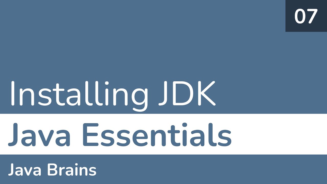 07 Installing JDK Java Essentials Full Course - YouTube