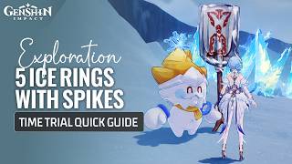 5 Ice Rings With Spikes Jack Frost Time Trial Guide | Snezhnaya Exploration | Genshin Impact 7.0