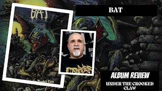 Bat - Under the Crooked Claw (Album Review)