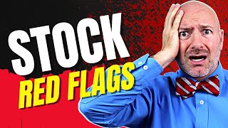 7 Top Stocks with SERIOUS Red Flags