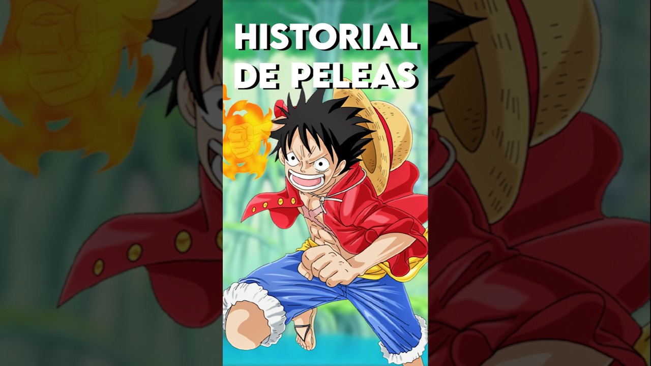 Historial de peleas de Luffy #onepiece #luffy #onepiecefan #luffygear5 #luffyvskaido #anime #manga