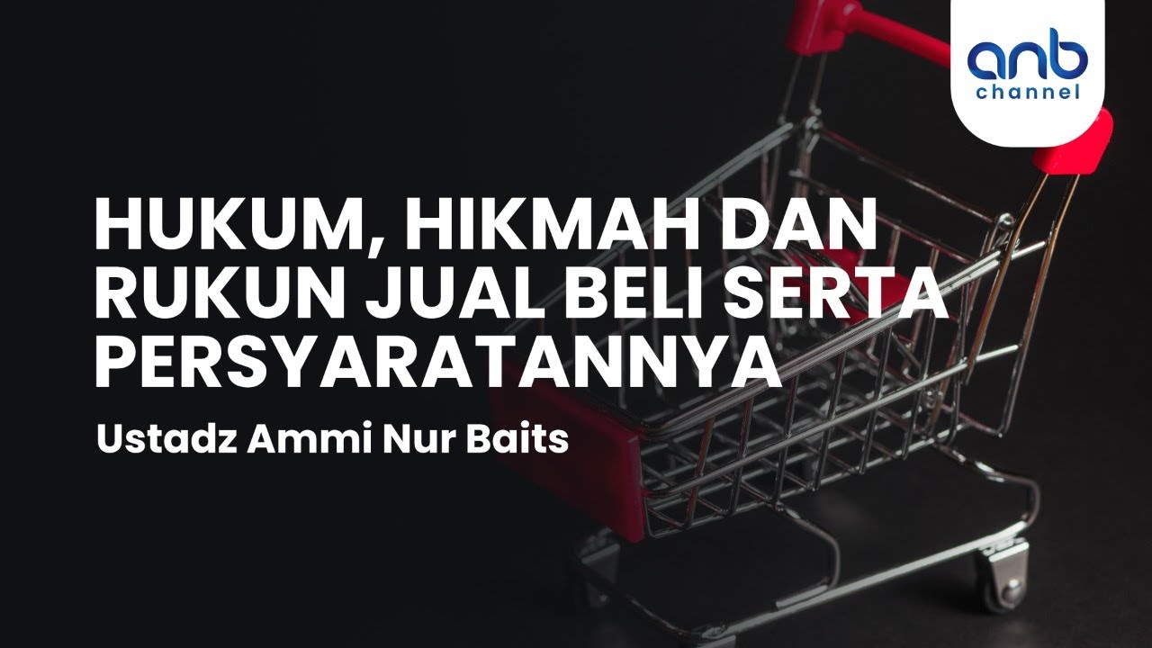 Rukun Jual Beli Online: Panduan Lengkap Menuju Transaksi yang Aman dan Sah