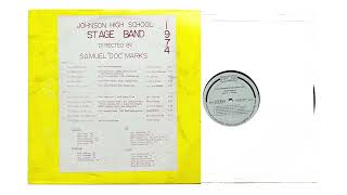 Johnson High School Stage Band - Awright, Awright