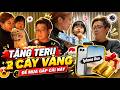 Chúc Mừng Sinh Nhật Anh Teru Bằng 2 Cây Vàng Để Anh Mua Gấp Cái Này 