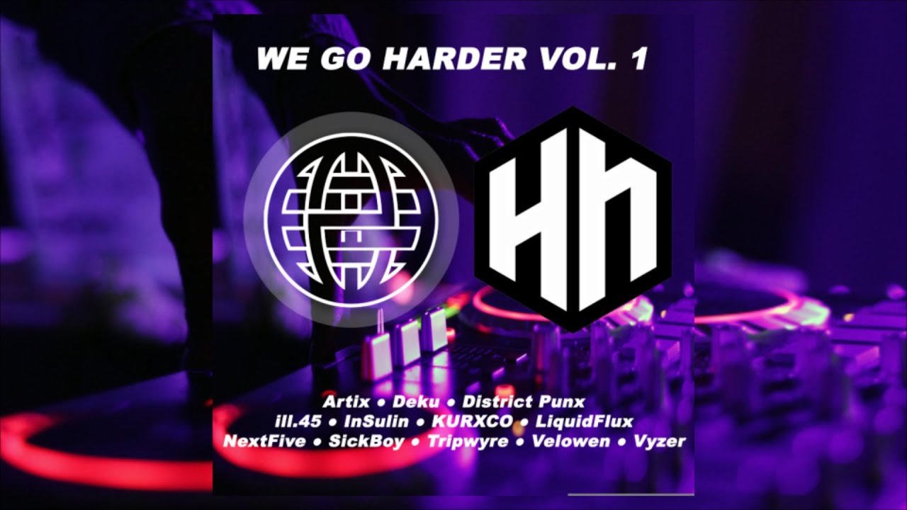 ElectrostepNetwork & HardNation Presents: WE GO HARDER VOL. 1 (FULL COMPILATION MIX) [FREE DOWNLOAD]