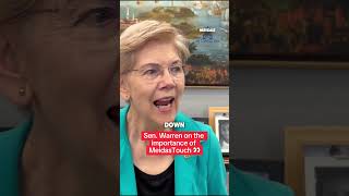 Sen. Warren on the importance of MeidasTouch