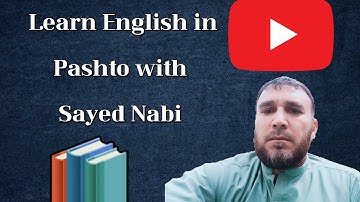 Learn English in Pashto with Sayed Nabi: Lesson # 1 [ Noun & Pronoun ]
