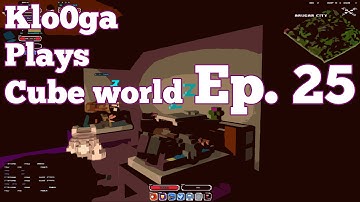 Klo0ga & 5T3V3N5 :: Cube World Multiplayer :: Ep. 25 :: "4 Out of 5 Drinkings"