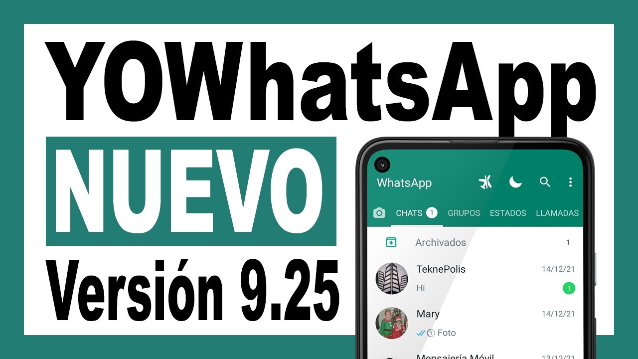YOWHATSAPP Última Versión 2022 👉 DESCARGAR v9.25