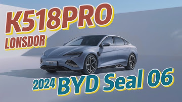 Lonsdor K518 PRO Add Keys for BYD 2024 Seal 06