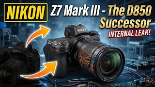 Nikon Z7 Mark III Internal Leak: The D850 Successor Is Real!